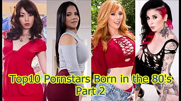 Top 10 Pornstars Born in 80's Part 2