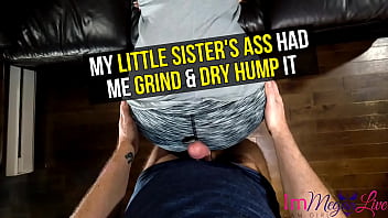 MY LITTLE ASS HAD ME GRIND & DRY HUMP IT - Preview - ImMeganLive