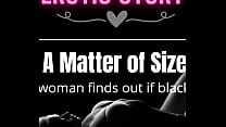 [EROTIC AUDIO STORY] A Matter of Size