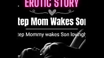 [EROTIC AUDIO STORY] Step Mom wakes Step Son